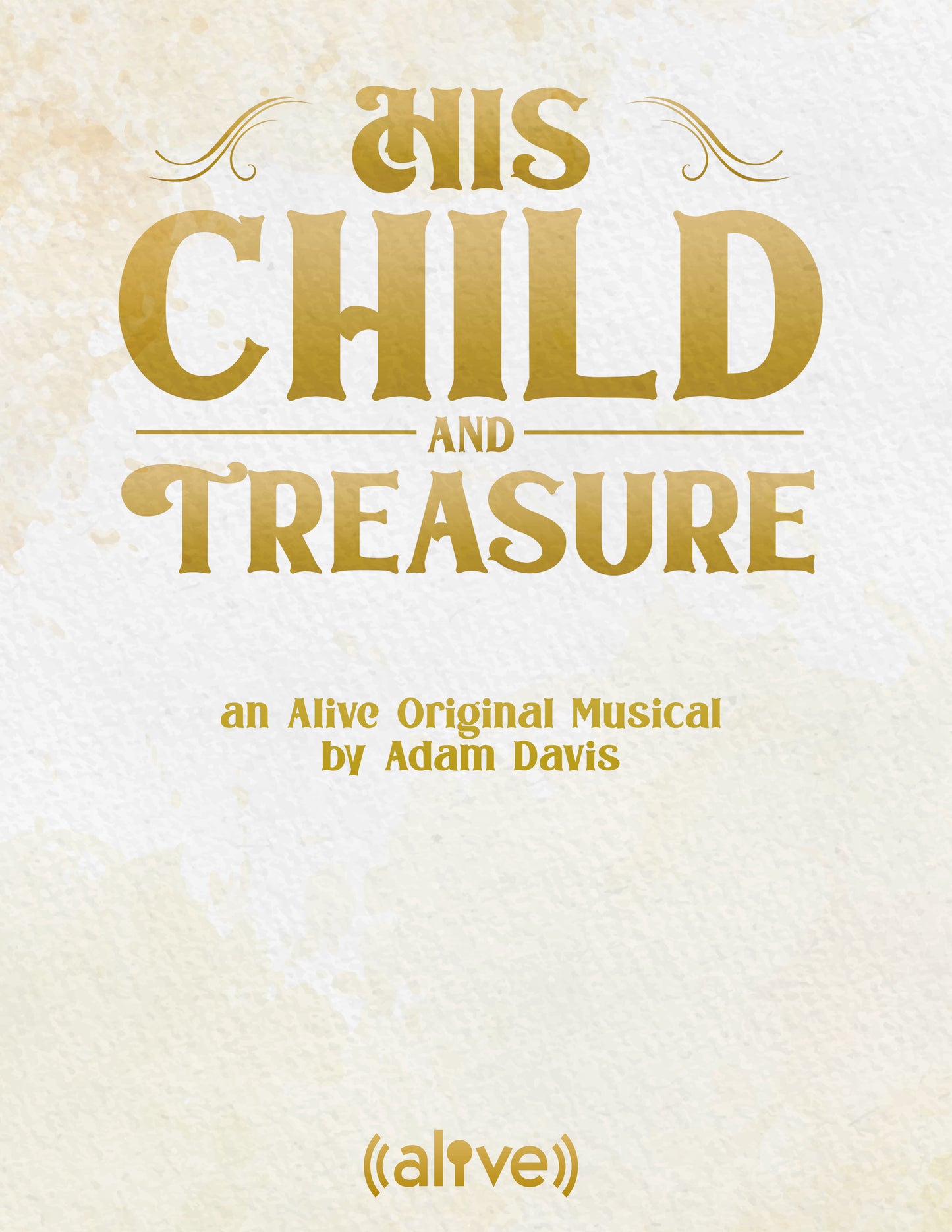 His Child and Treasure - Script
