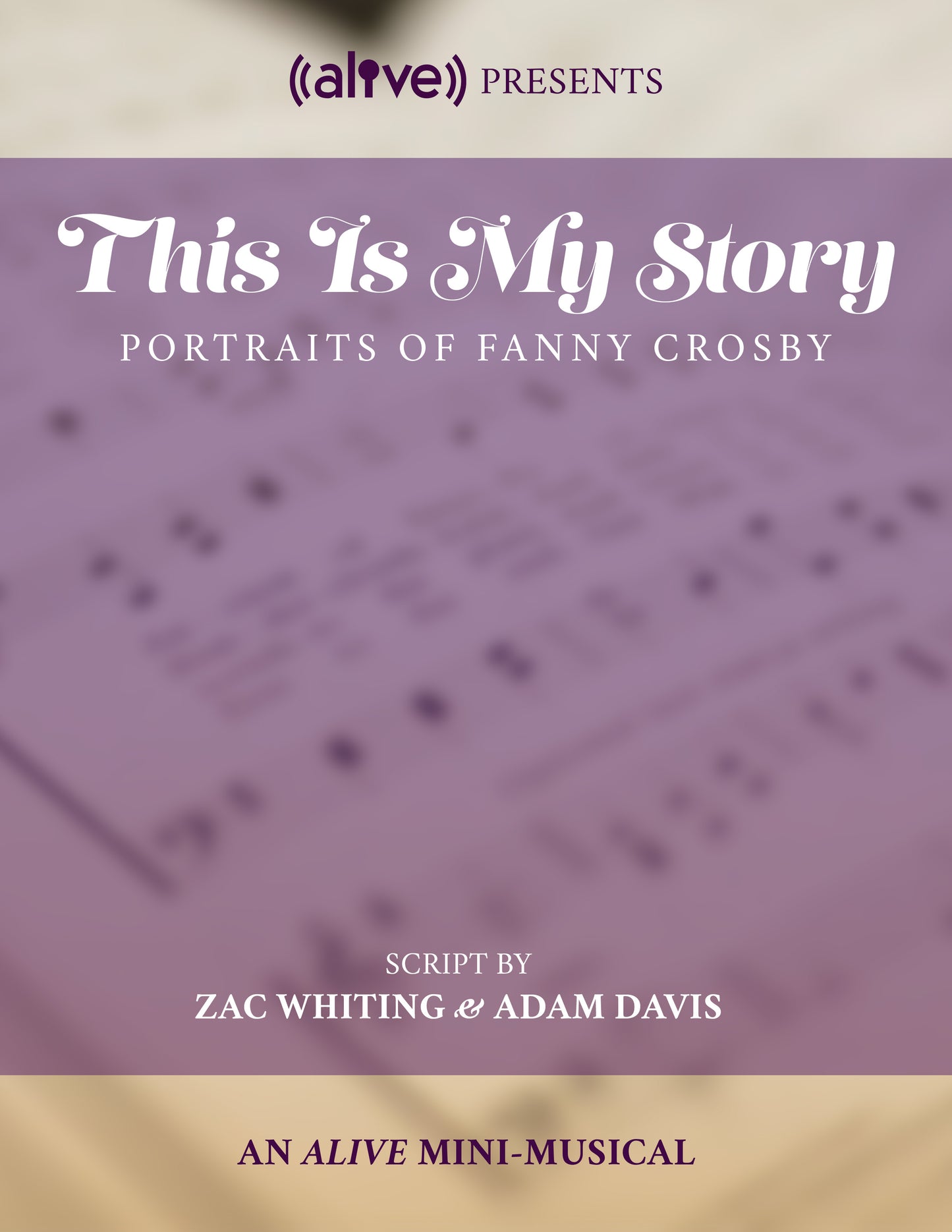 This Is My Story: Portraits of Fanny Crosby - Script