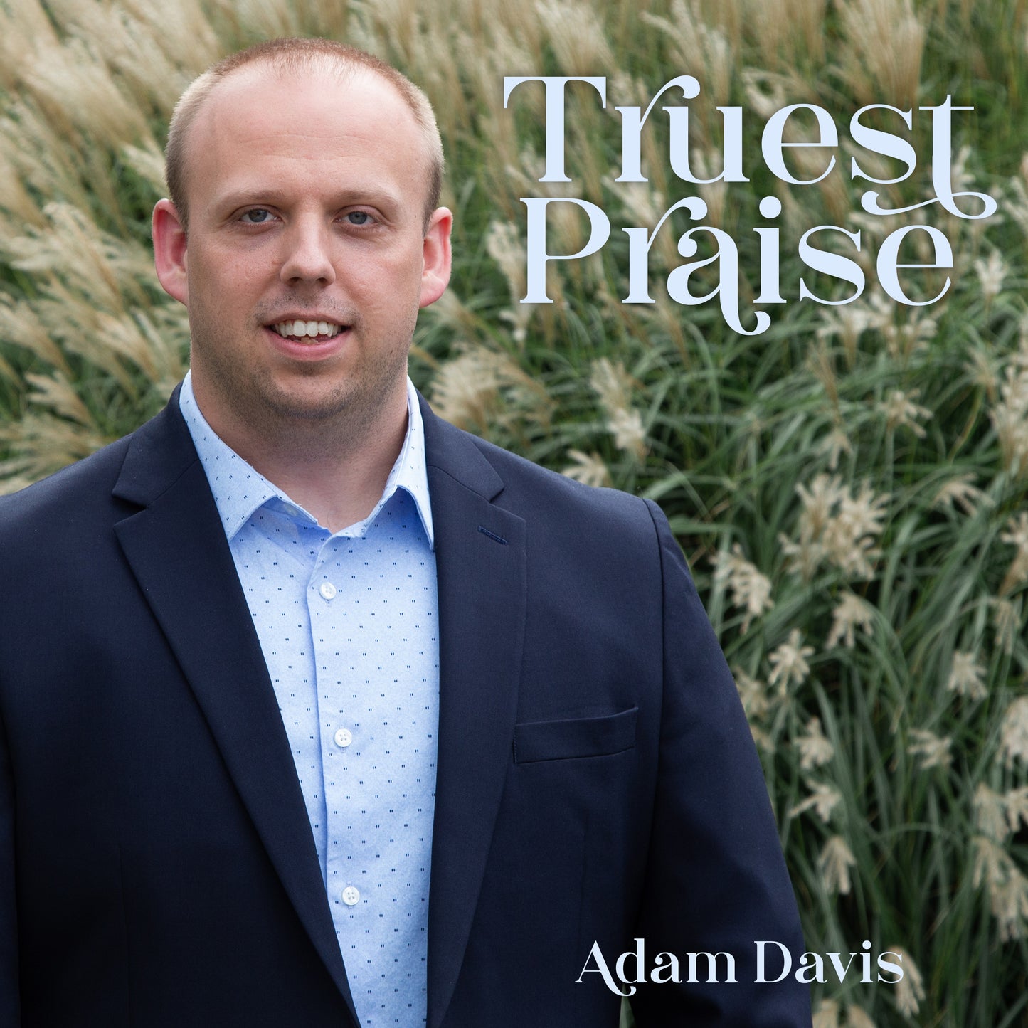 Truest Praise - CD