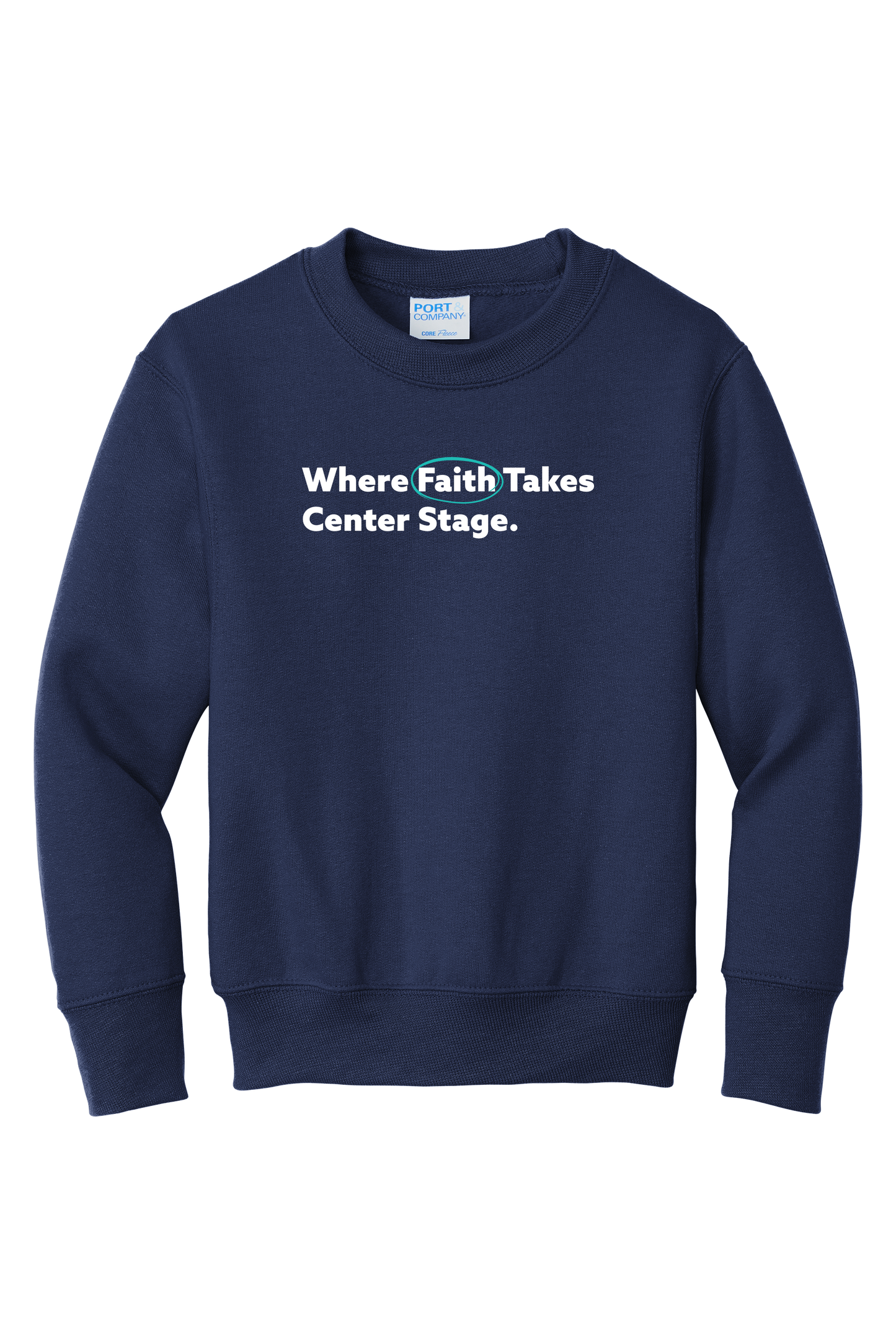 Youth Where Faith Takes Center Stage Sweatshirt