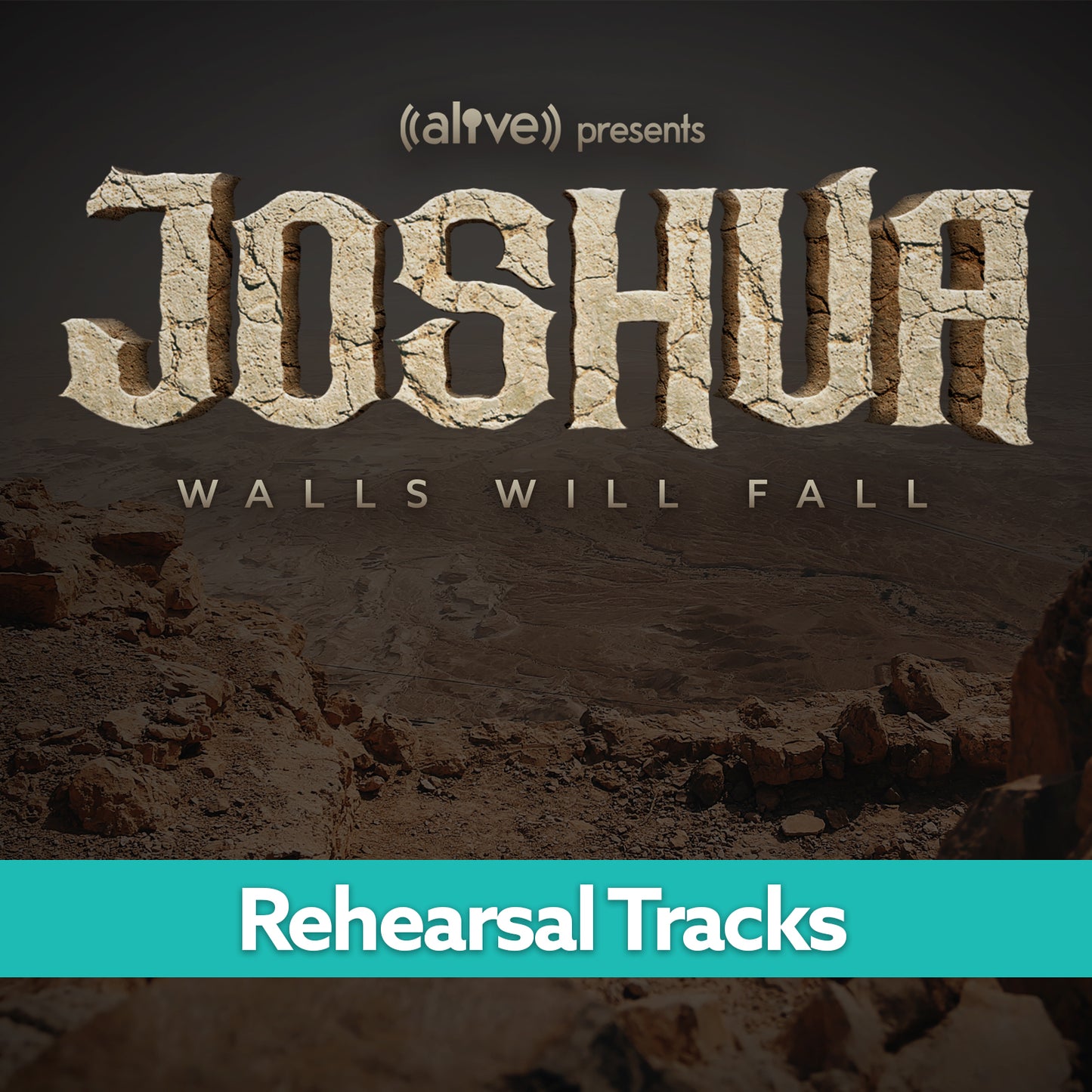 Joshua: Walls Will Fall - Rehearsal Tracks