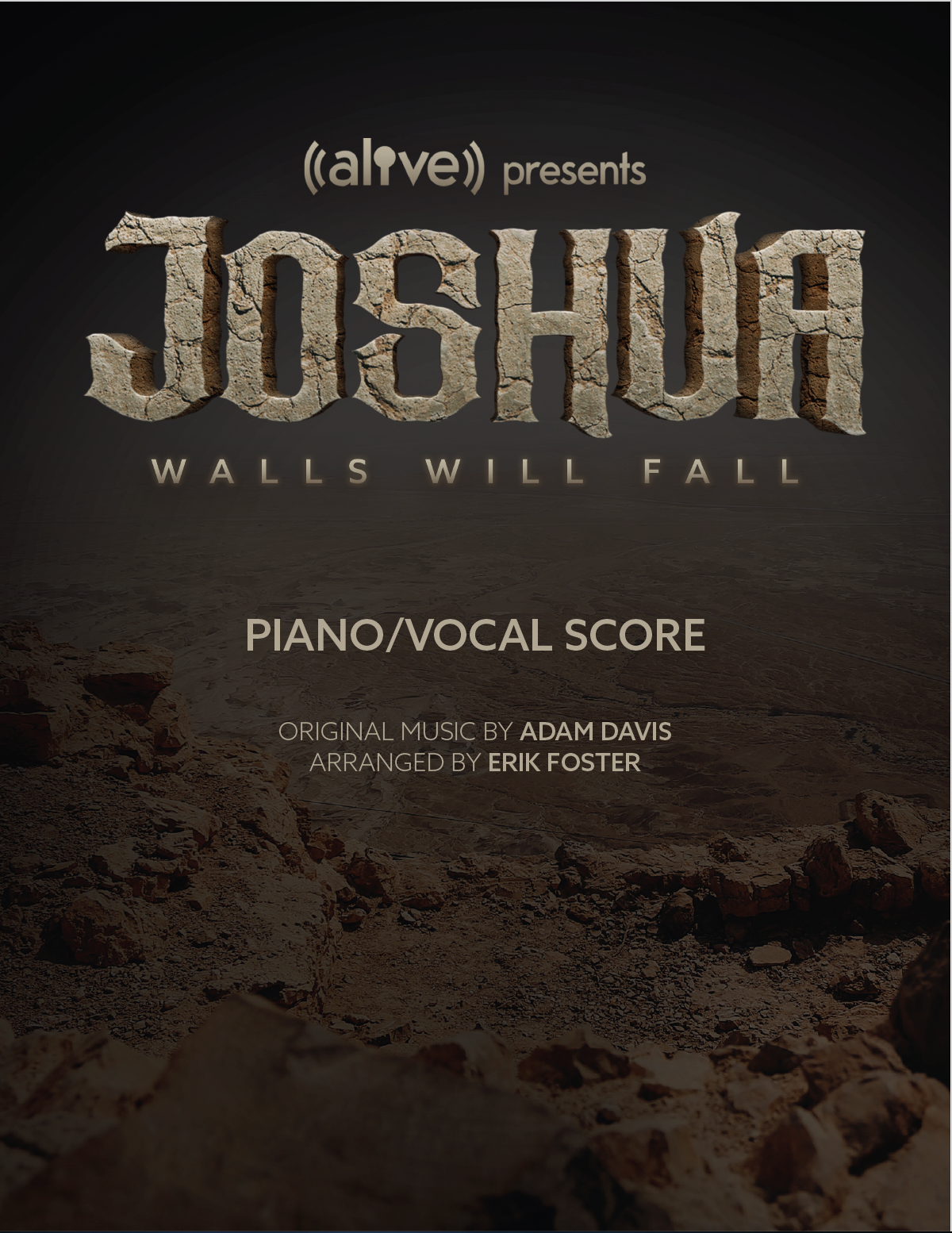 Joshua: Walls Will Fall - Piano/Vocal Score
