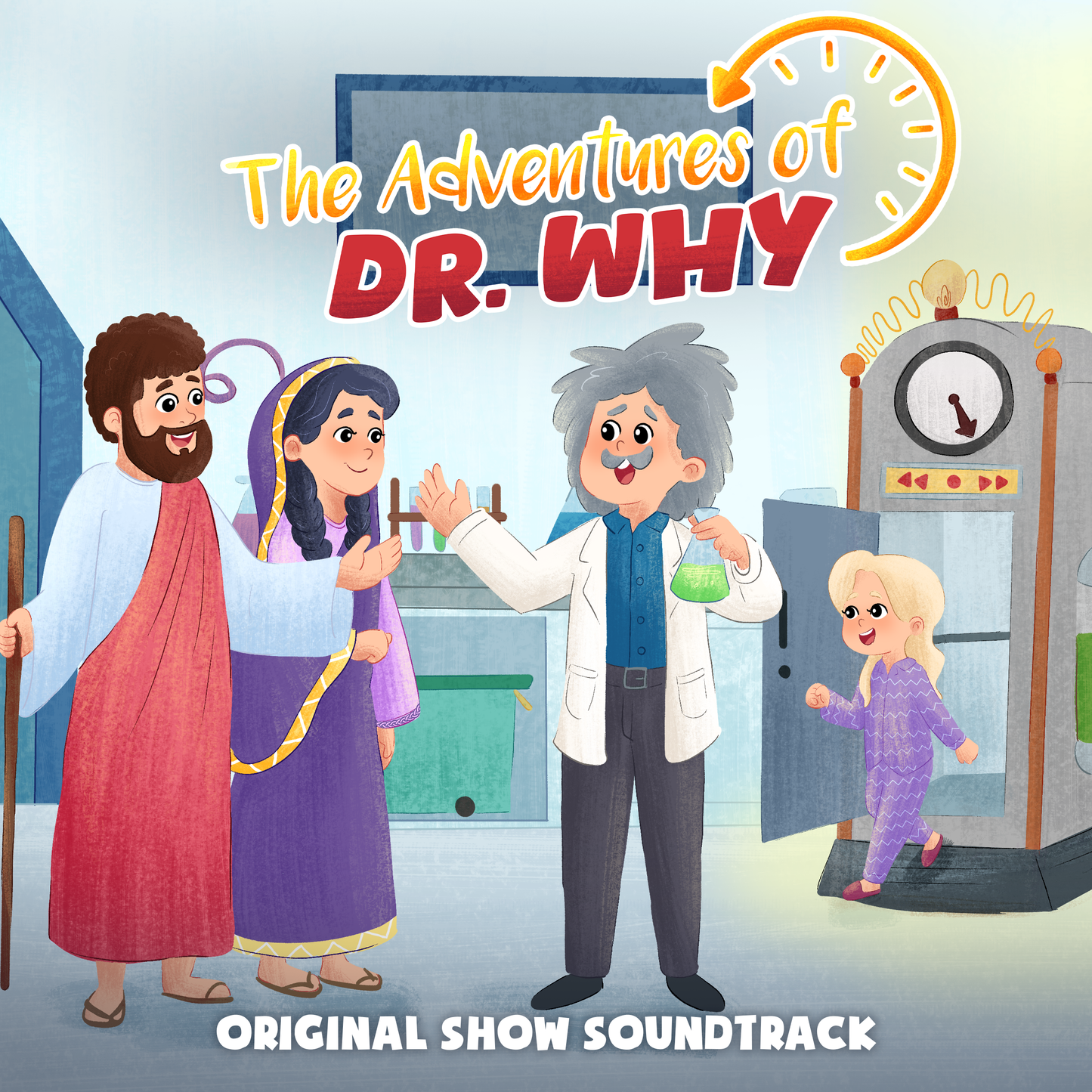The Adventures of Dr. Why (Original Show Soundtrack)